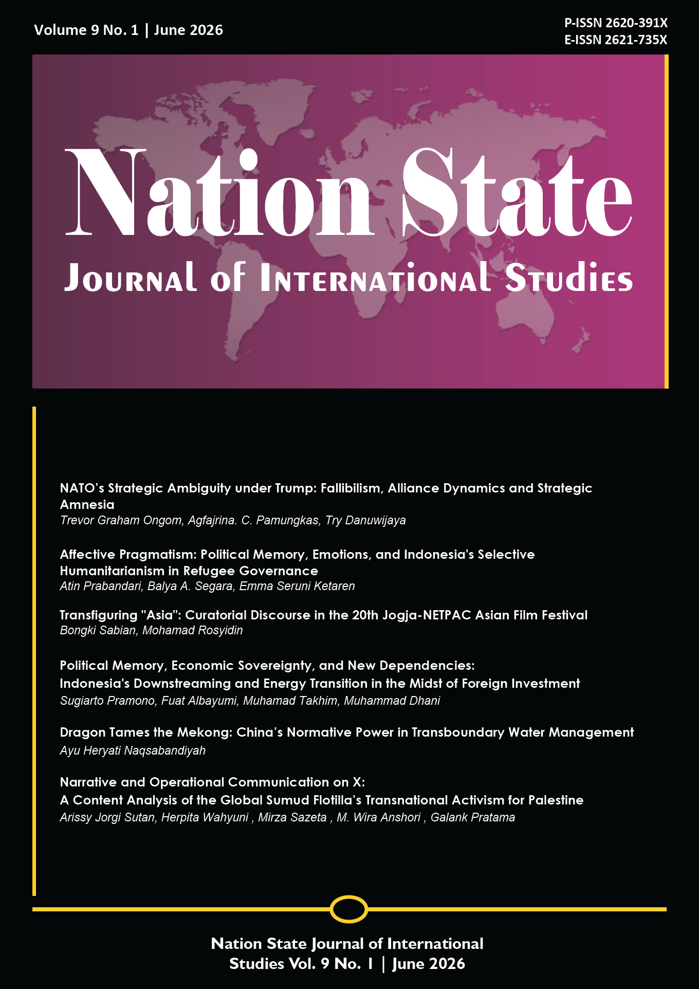 					View Vol. 9 No. 1 (2026): Political Memory, Emotions, and the Politics of Exclusion in IR
				